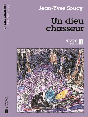 cover image of Un dieu chasseur